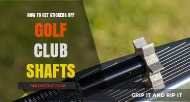 Effective Methods to Remove Stickers from Golf Club Shafts Easily