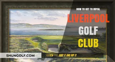 Your Ultimate Guide to Reaching Royal Liverpool Golf Club