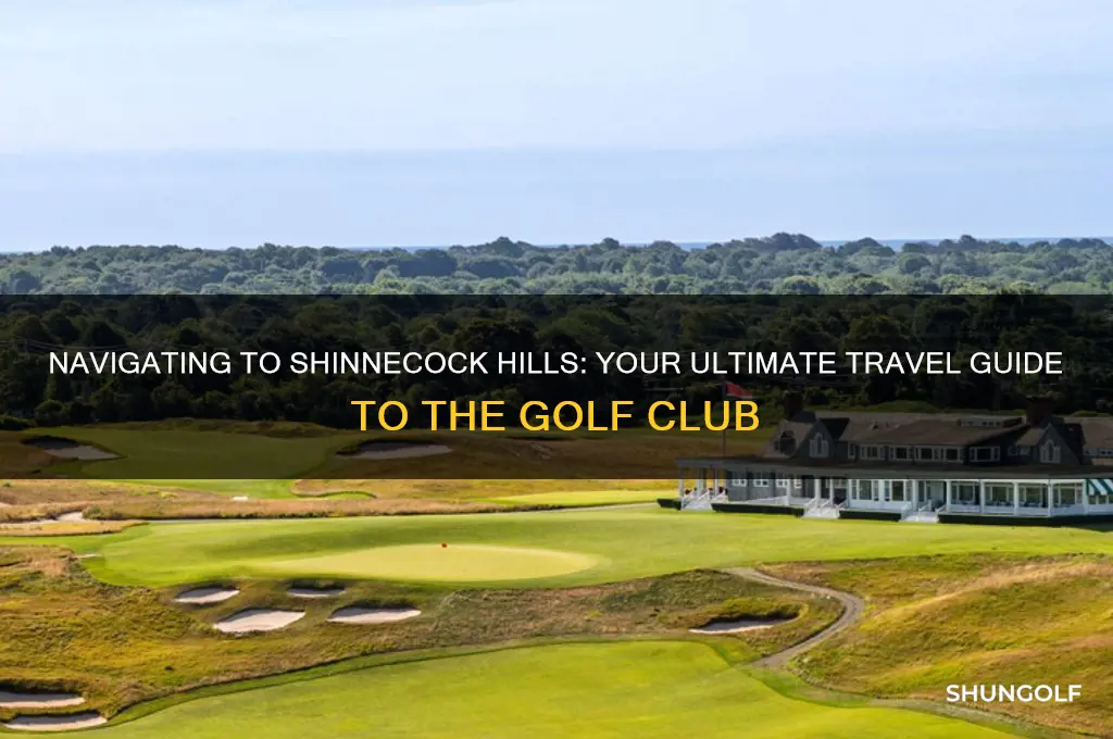 how to get to shinnecock hills golf club