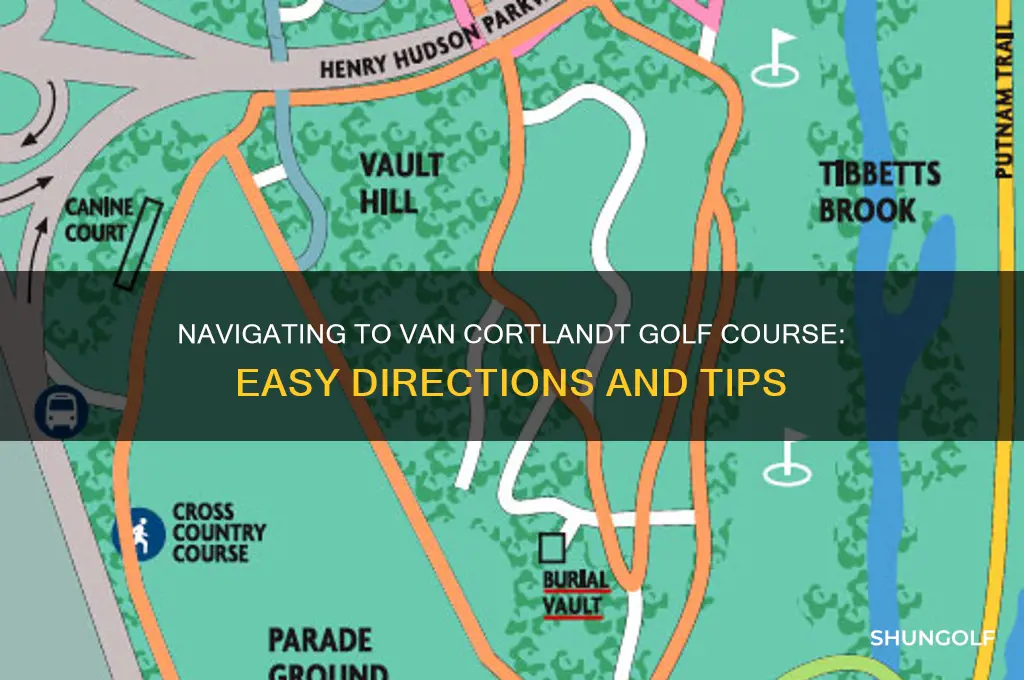 how to get to van cortlandt golf course