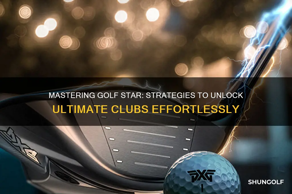 how to get ultimate clubs in golf star