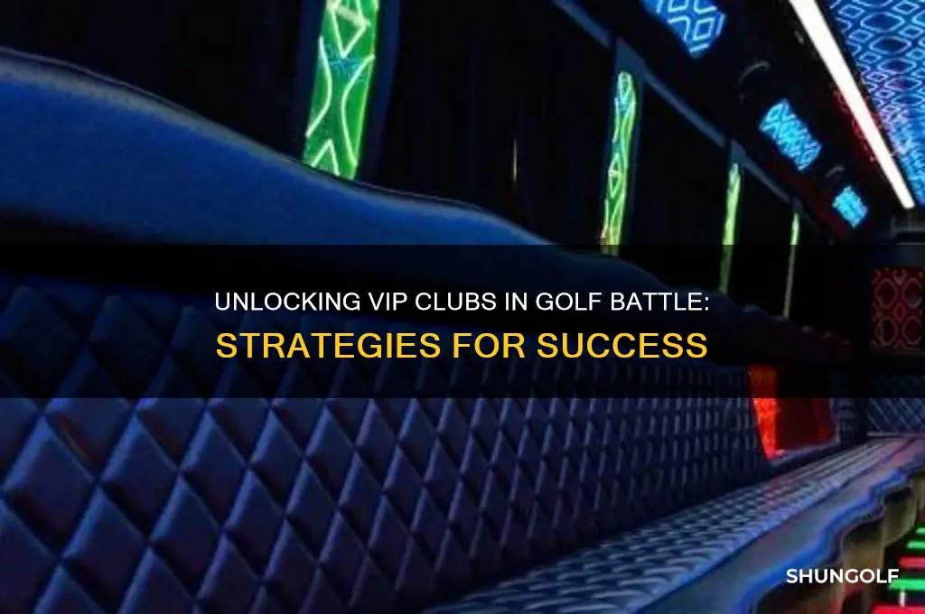 how to get vip clubs in golf battle