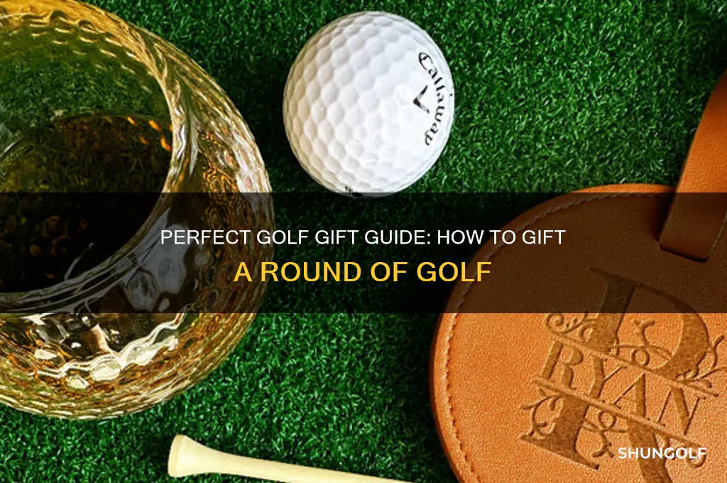 how to gift a round of golf