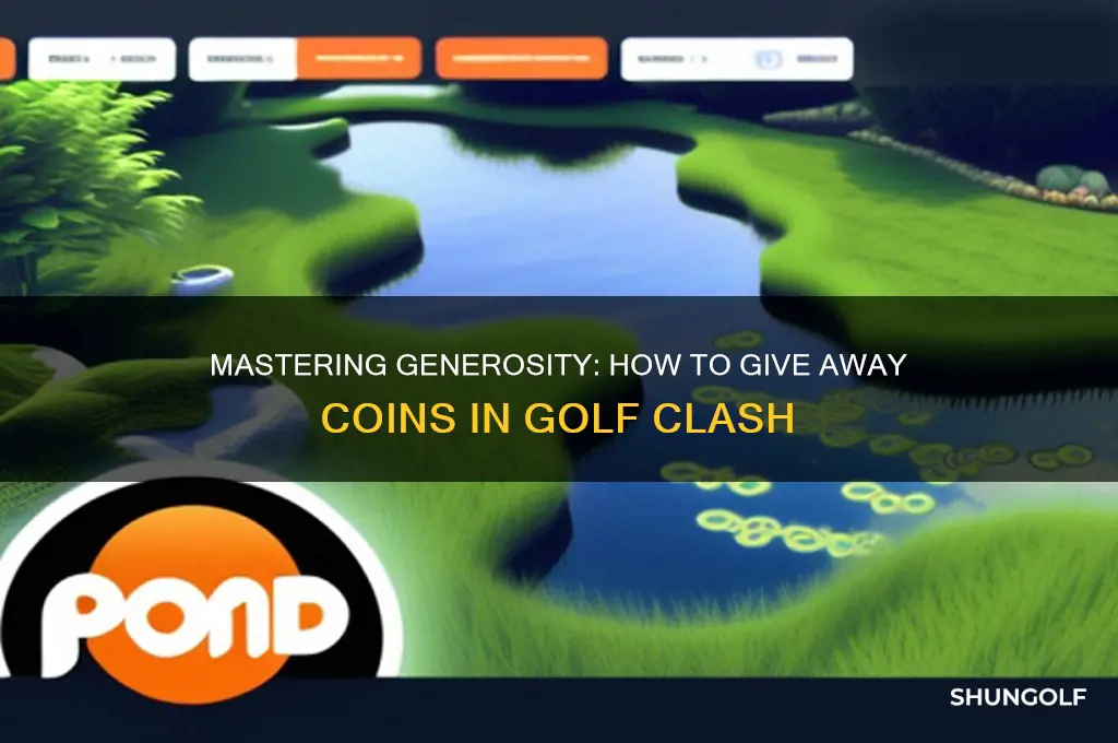 how to give your coins away on golf clash