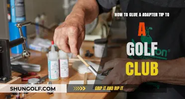 DIY Golf Club Repair: Gluing Adapter Tips Like a Pro