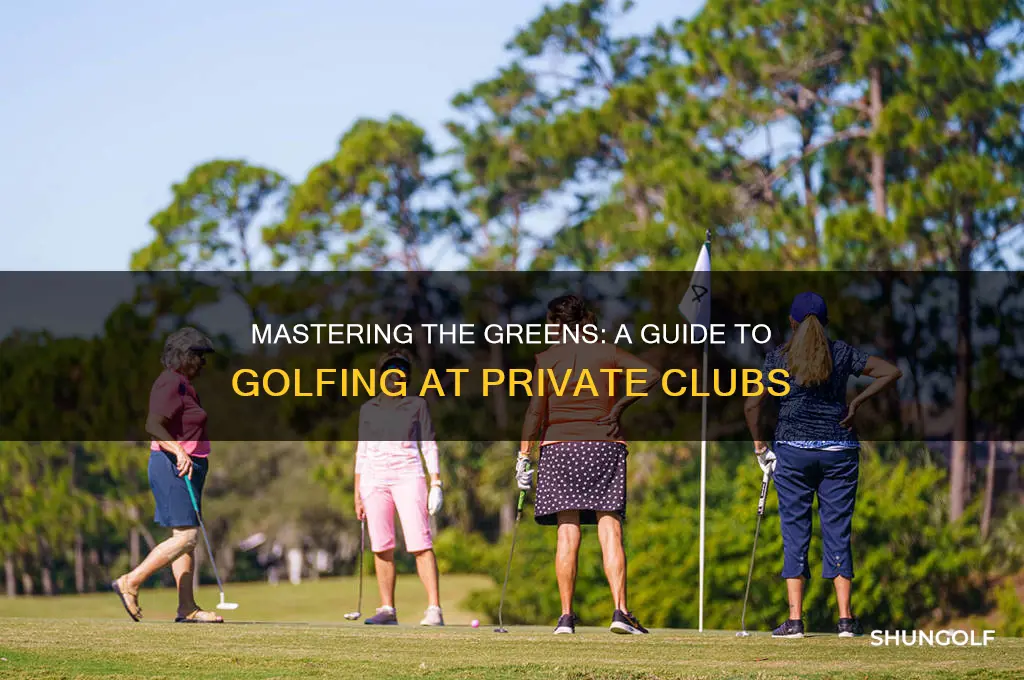 how to golf at a private club