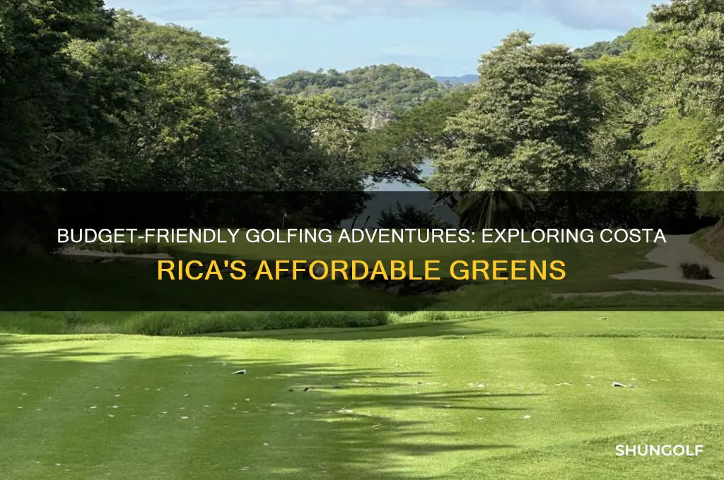 how to golf cheap in costa rica