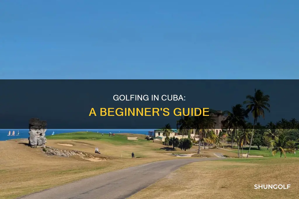 how to golf in cuba