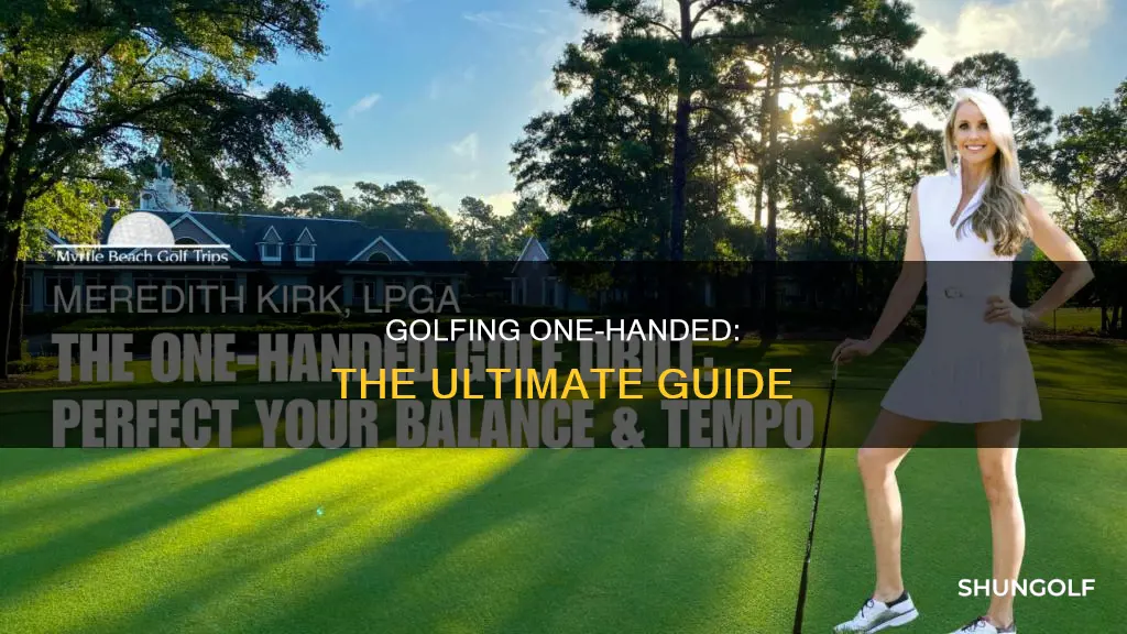 how to golf one handed
