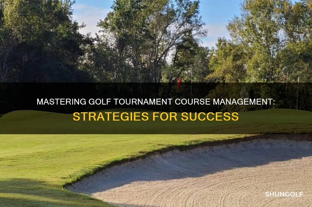 how to golf tournament course managers