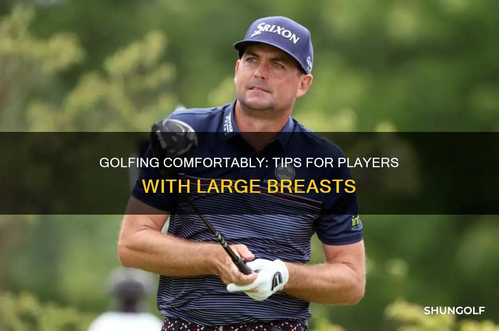 how to golf when you have large breasts
