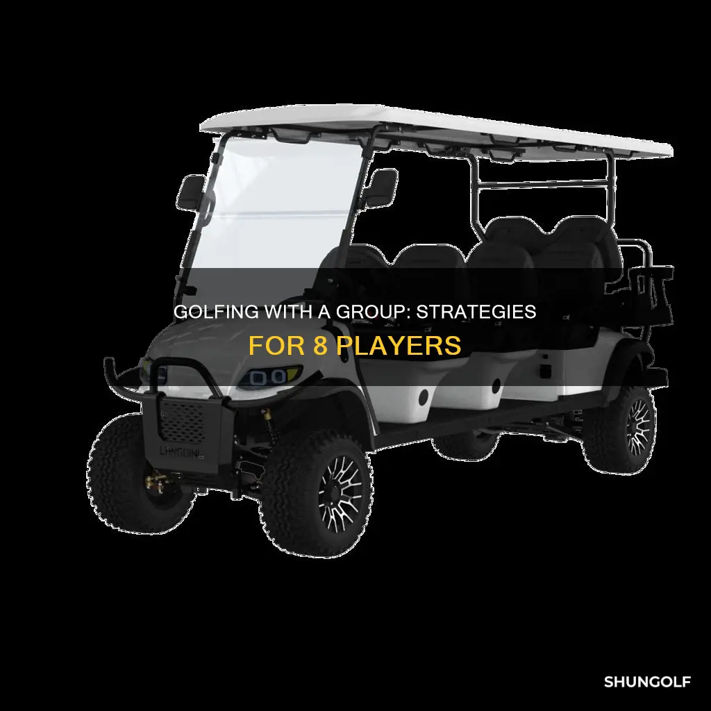 how to golf with 8 people
