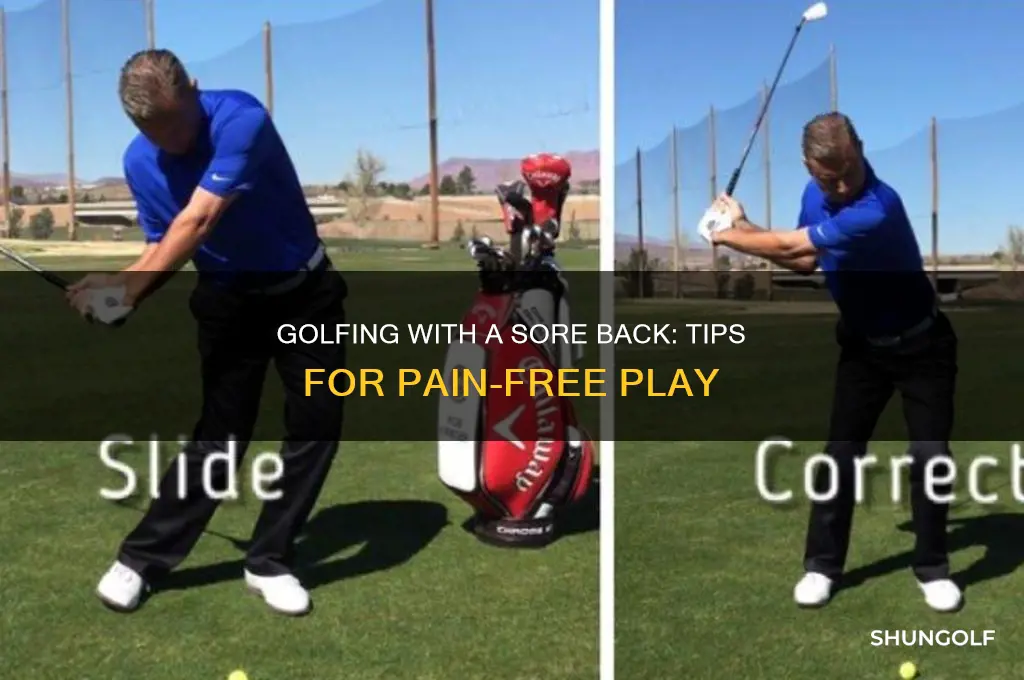 how to golf with a sore back