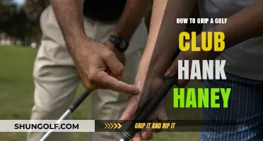 Master Your Golf Swing: Hank Haney's Guide to Perfect Grip
