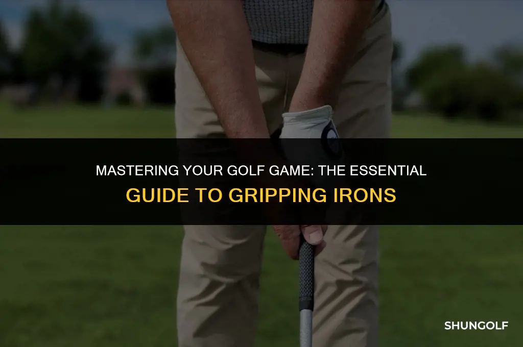 how to grip irons golf