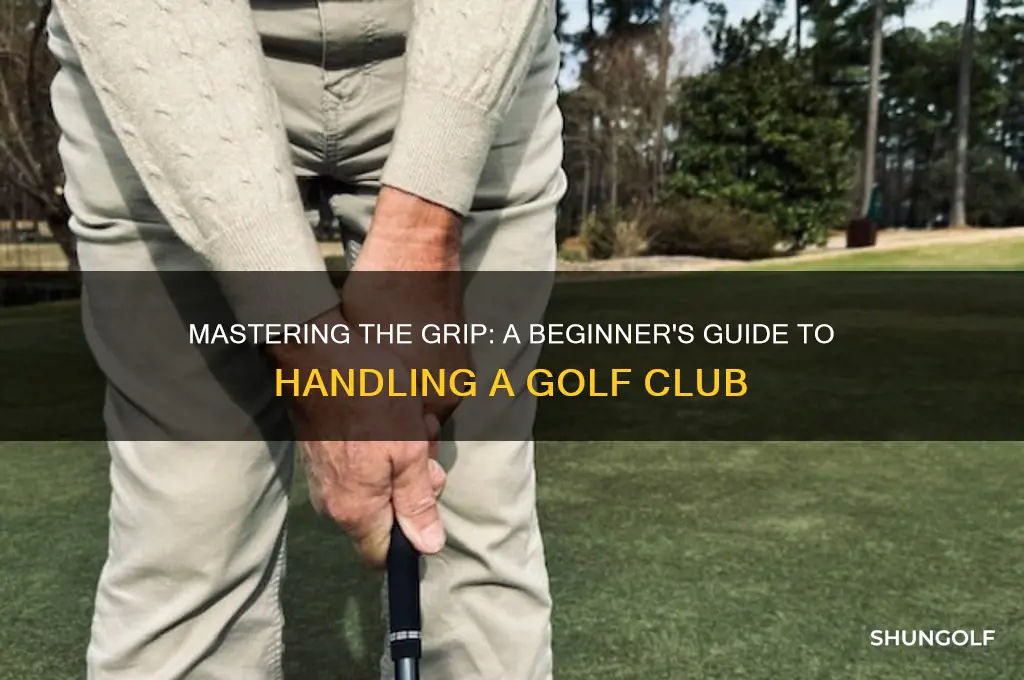 how to handle a golf club
