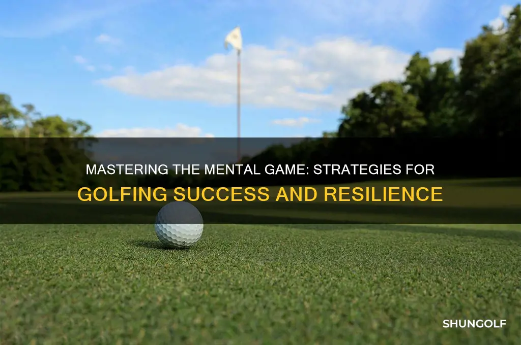 how to handle the mental side of golf