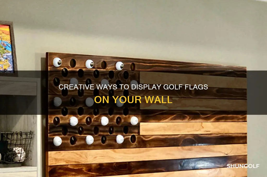 how to hang golf flags on wall