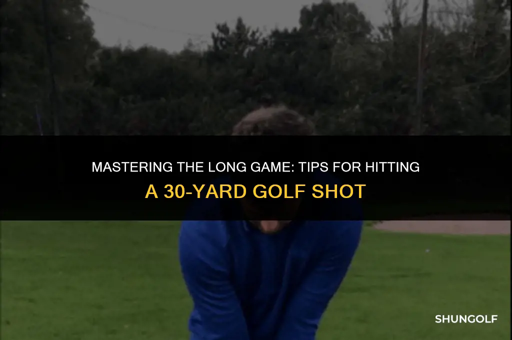 how to hit 30m golf shot