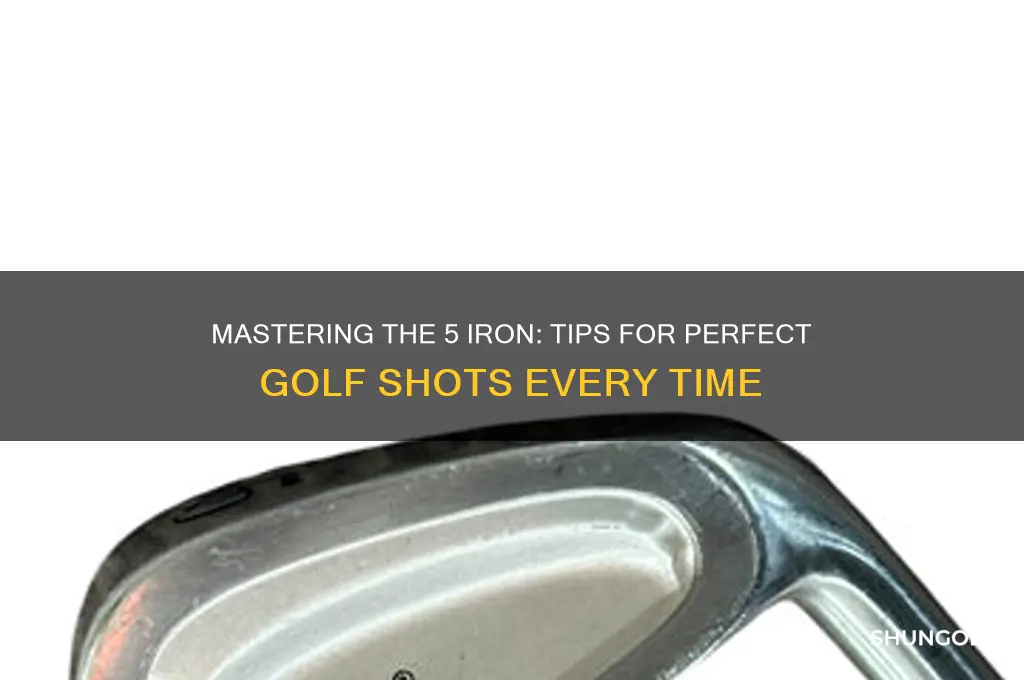 how to hit a 5 iron in golf