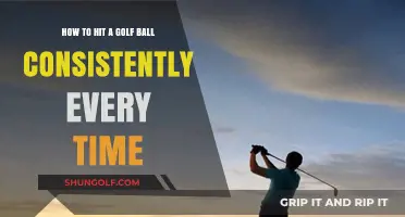 Mastering Consistency: Tips to Hit a Golf Ball Perfectly Every Time
