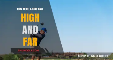 Mastering the Art of High and Far Golf Shots