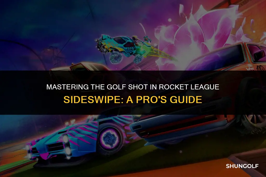 how to hit a golf shot in rocket league sideswipe