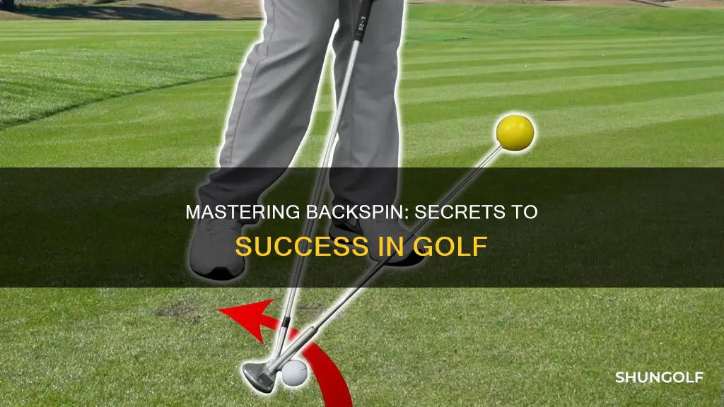how to hit backspin in golf