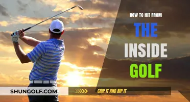 Mastering the Inside Golf Swing: Tips for Accurate and Powerful Shots