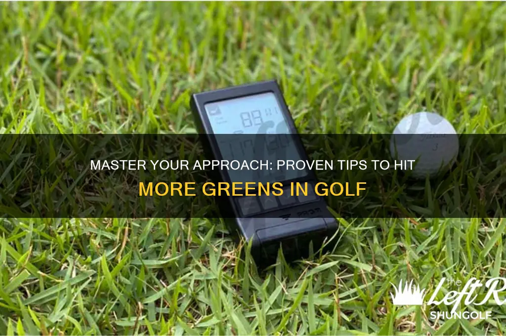 how to hit more greens in golf