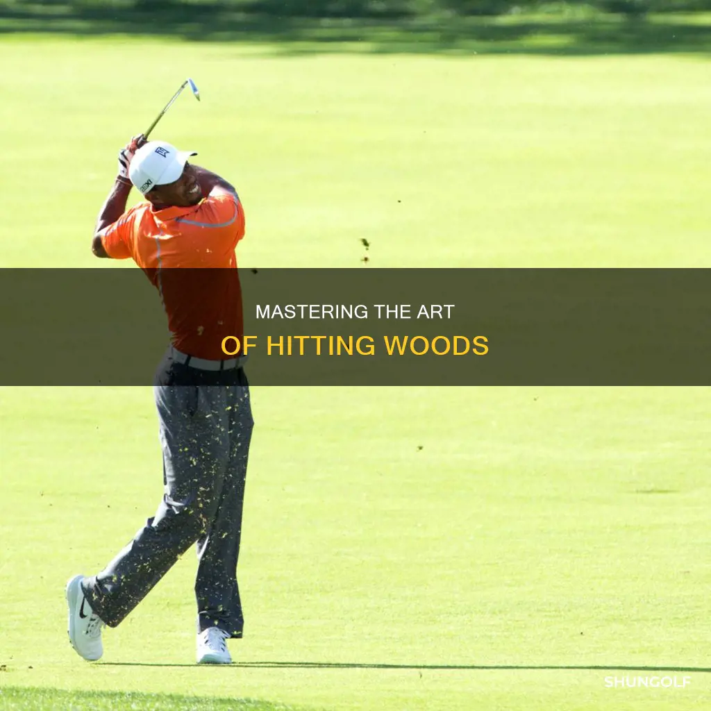 how to hit woods in golf