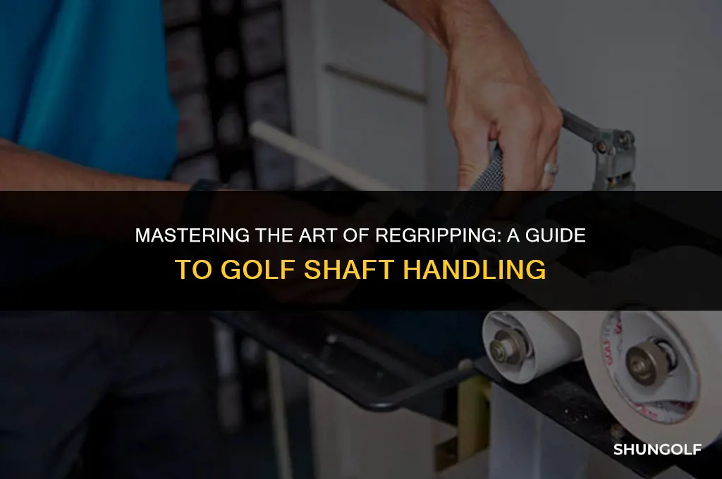 how to hold a golf shaft when regripping