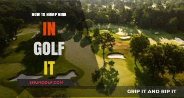 Mastering the High Golf Hump: Tips for Perfecting Your Technique