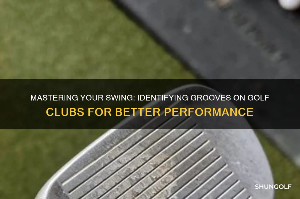 how to identify grooves on a golf club