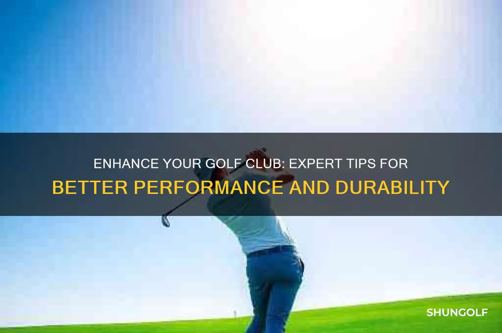 how to improve a golf club