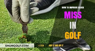Mastering Golf Block Miss: Techniques to Enhance Accuracy and Consistency