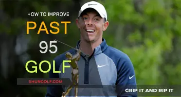Improving Your Golf Game: Strategies to Break Past 95