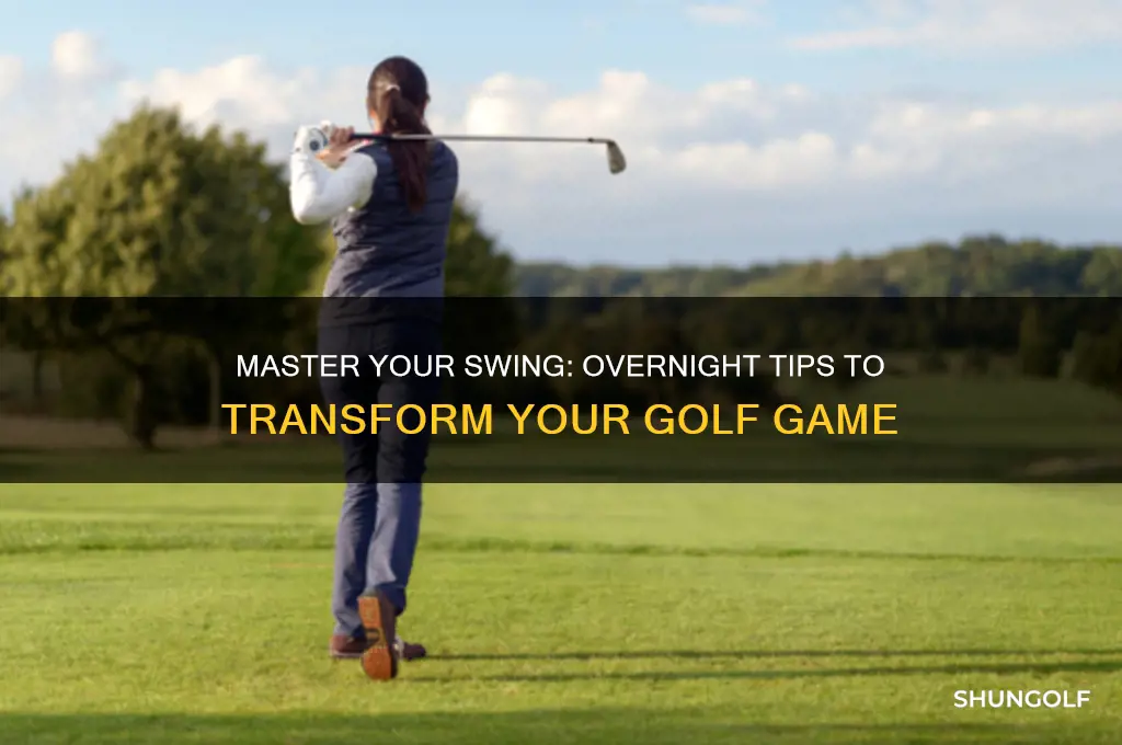 how to improve your golf game overnight