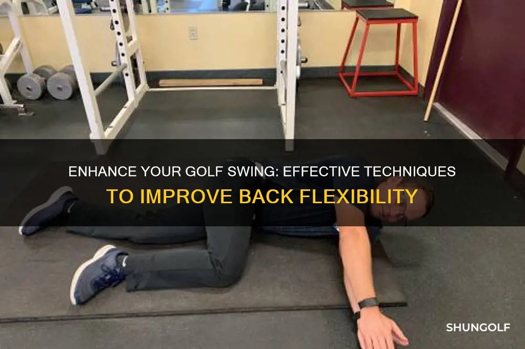 how to increase back flexibility for golf