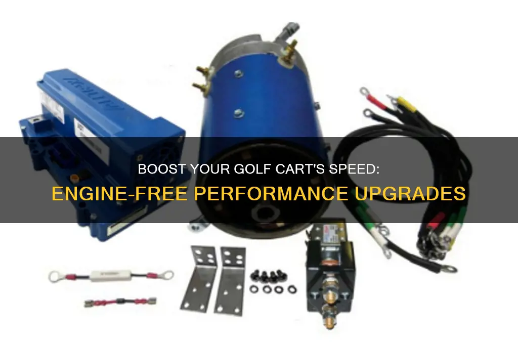 how to increase golf car speed without changing engine