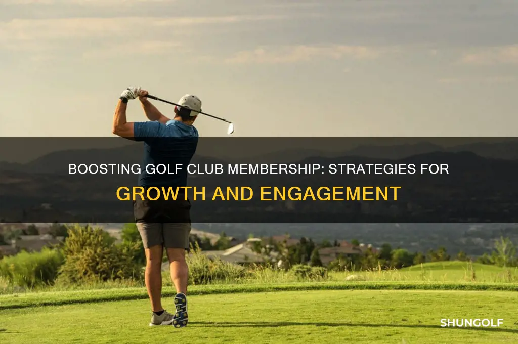 how to increase golf club membership