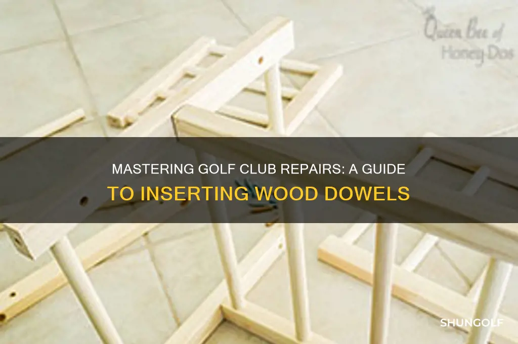 how to insert wood dowels in golf clubs