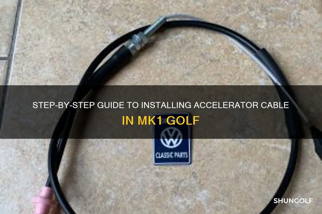 how to install accelerator cable mk1 golf