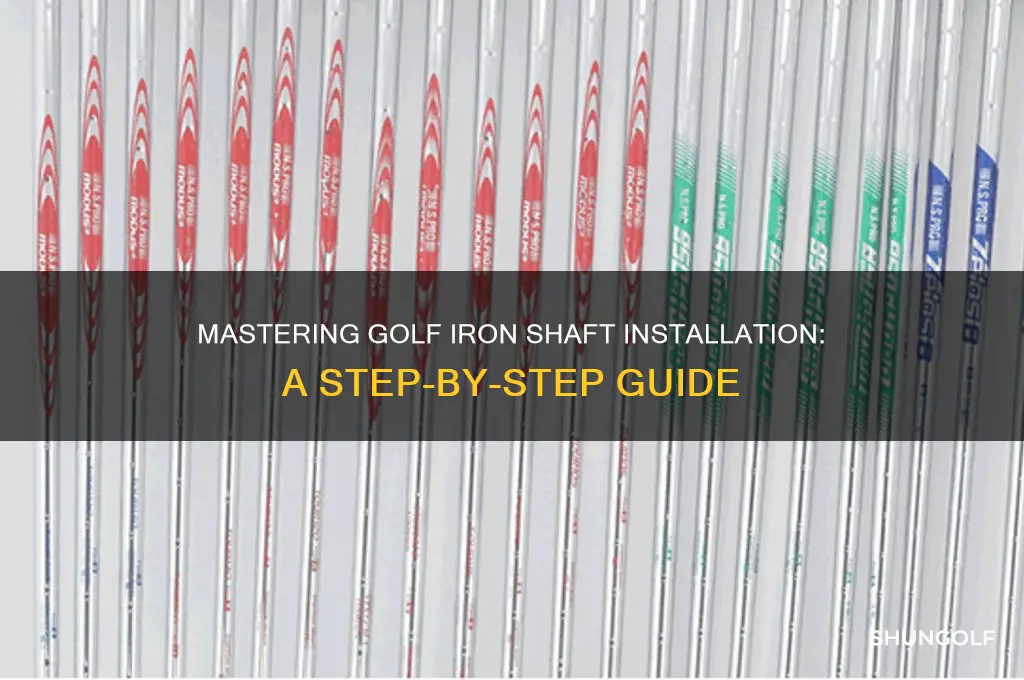 how to install golf iron shafts