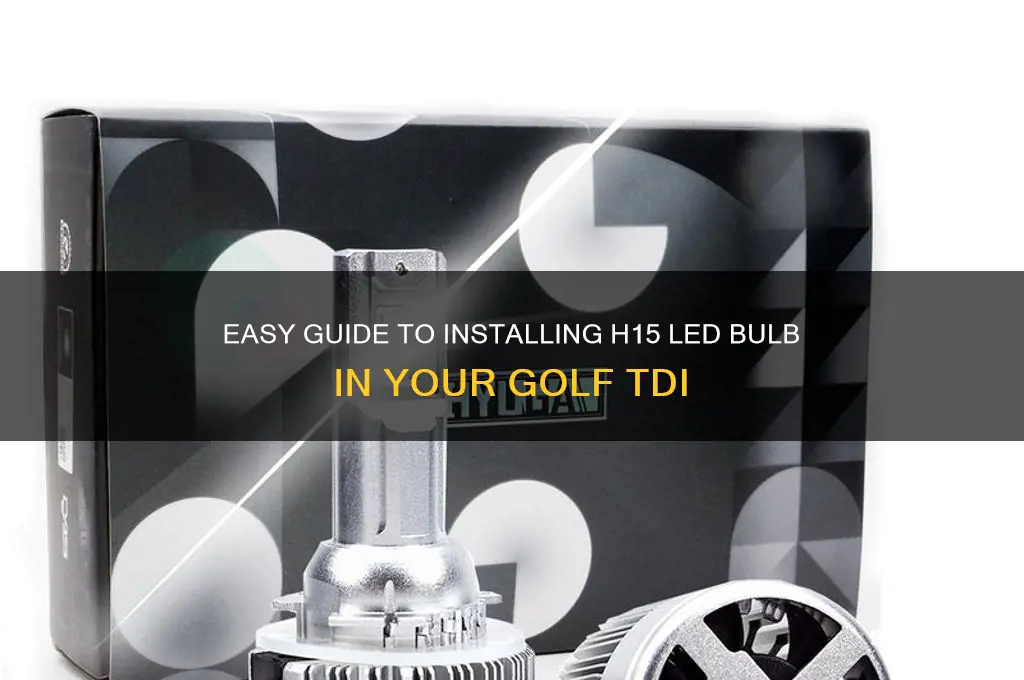 how to install h15 led bulb golf tdi