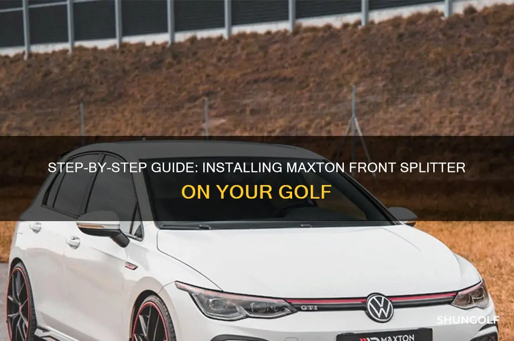 how to install maxton front splitter golf