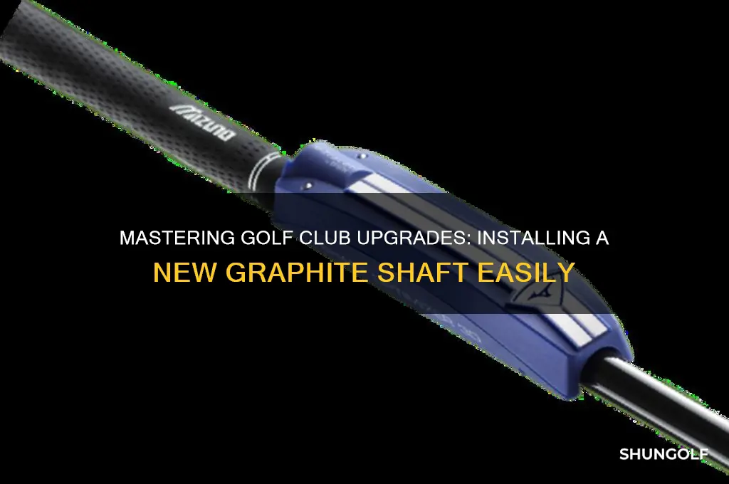 how to install new graphite shaft on golf club