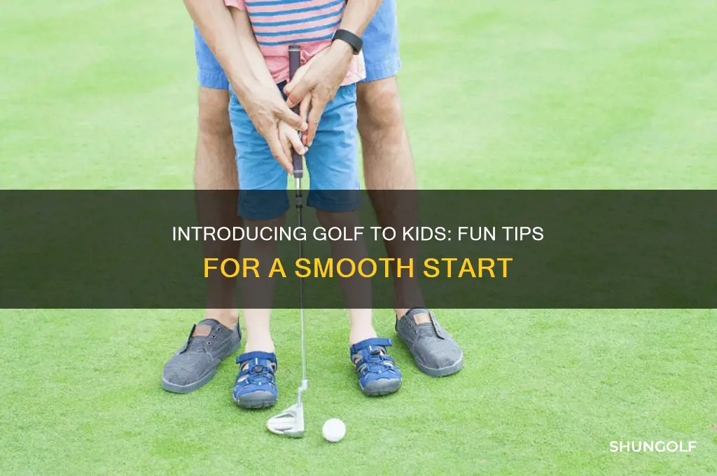 how to introduce golf to your child
