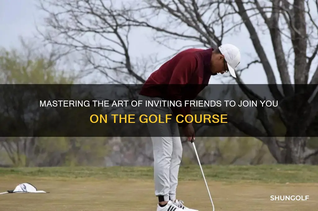 how to invite someone to play golf
