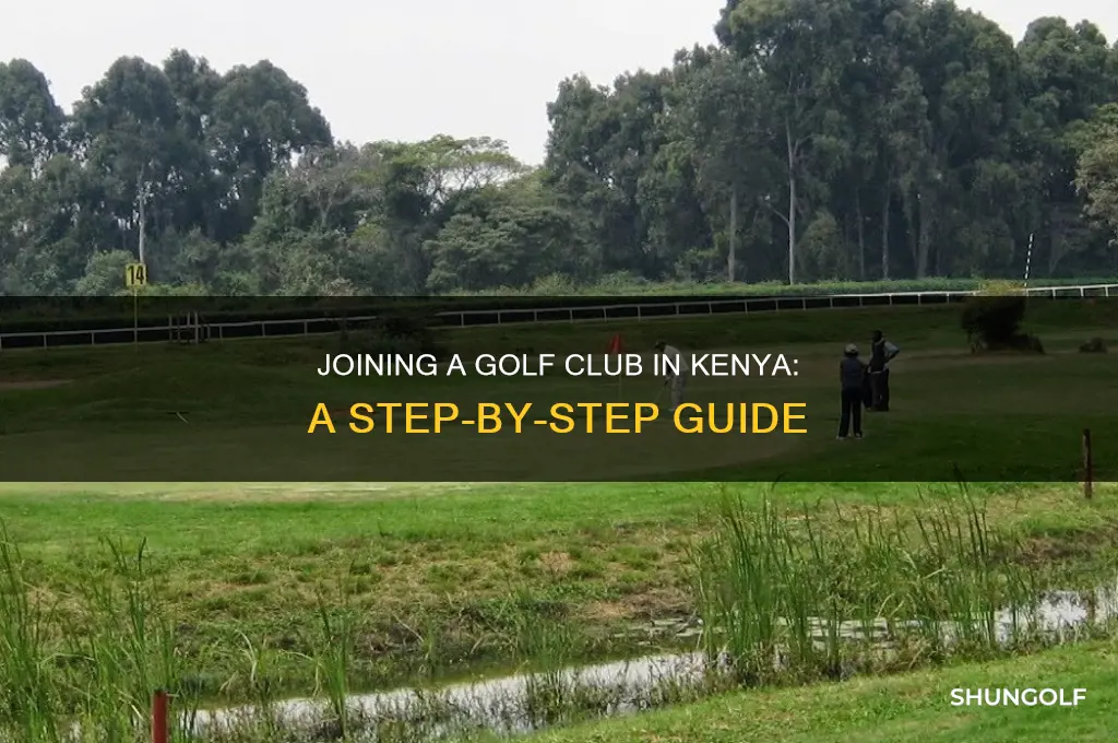 how to join a golf club in kenya